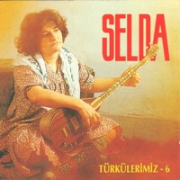 Türkülerimiz 6 - Unutursun Mihribanım - Selda Bağcan