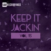 Keep It Jackin', Vol. 15