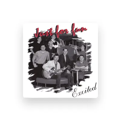 Listen to Just for Fun, watch music videos, read bio, see tour dates & more!