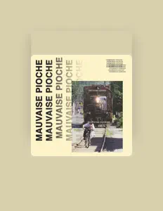 Escucha a Mauvaise Pioche, mira videos musicales, lee su biografía, consulta las fechas de las gira y más.