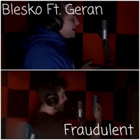 Fraudulent (feat. Geran) - Single - Blesko