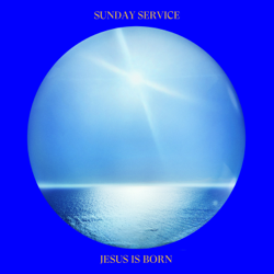 Jesus Is Born - Sunday Service Choir Cover Art