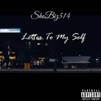 Letter To Myself - Single - ShoBiz514