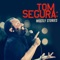 Small Talk - Tom Segura lyrics