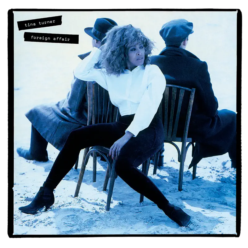 Tina Turner - Foreign Affair (2021 Remaster) (1989) [iTunes Plus AAC M4A]-新房子