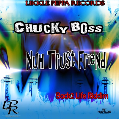 Nuh Trust Friend - Single