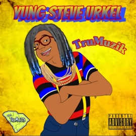 Yung Steve Urkel (Intro) TruMuzik