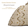 Hasnaa Bennani  Handel: Arie per la Cuzzoni