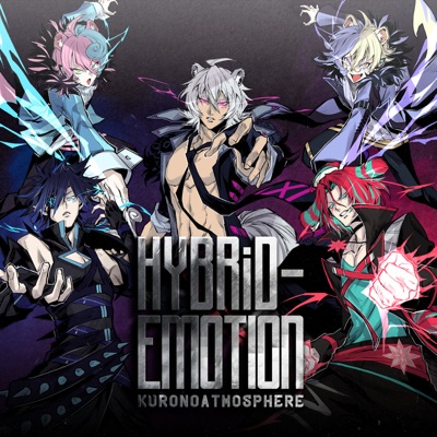 HYBRiD-EMOTION - GameApp「SHOW BY ROCK!! Fes a Live」 - Kuronoatmosphere