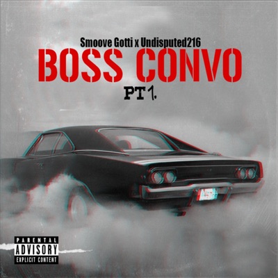 Boss Convo, Pt. 1 - Single