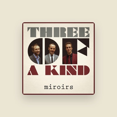 Listen to Three of a Kind, watch music videos, read bio, see tour dates & more!