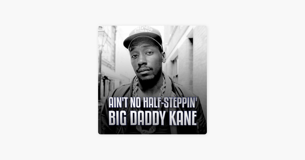 洋楽 BIG DADDY KANE - AIN'T NO HALF-STEPPIN' Ain't No Half-Steppin' - YouTube