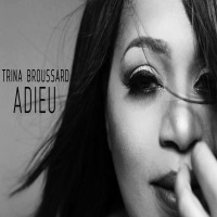 Adieu - Trina Broussard