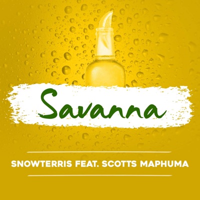 Savanna (feat. Scotts Maphuma) - Single