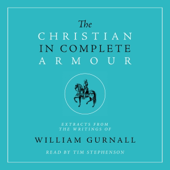 The Christian in Complete Armour (Unabridged)