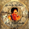 Let Me Be the Clock - Single