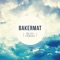 One Day (Vandaag) [Radio Edit] - Bakermat lyrics