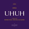 UHUH by $hirak, Ronnie Flex, Yssi SB, Lil Kleine iTunes Track 1