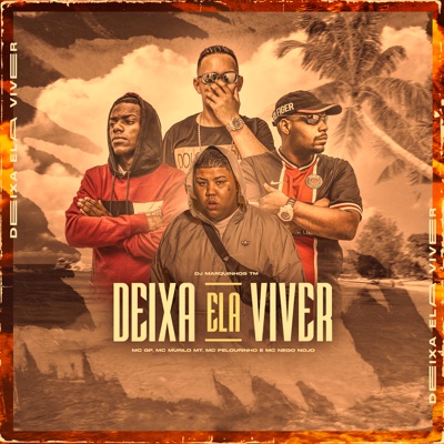 Deixa Ela Viver - Single