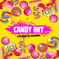 Candy Rkt - Single