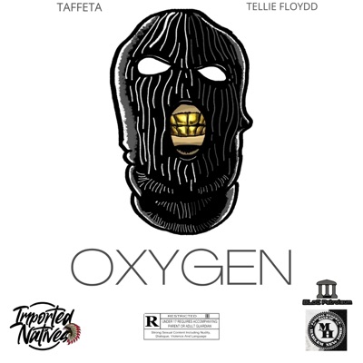 OXYGEN (feat. TAFFETA) - Single