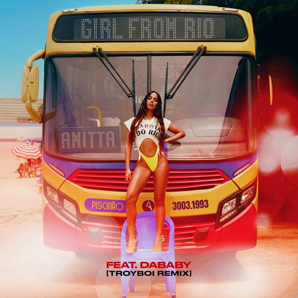 Girl From Río (feat. DaBaby) [TroyBoi Remix] - Single - Anitta