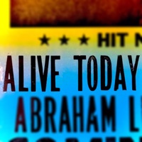 Alive Today - Single - Once Ibex