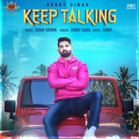 Keep Talking - Single - Robby Singh
