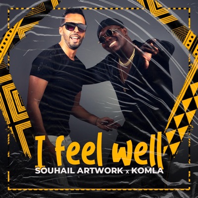 I feel well (feat. Komla) [Radio Edit] - Single