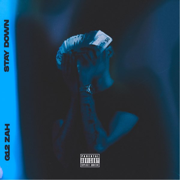 早割 リフト券 Stay Down - Single - Album by G12 Zah - Apple Music 洋楽