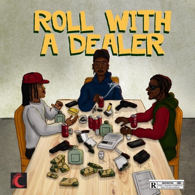 ROLL WITH a DEALER (feat. SlakaPat & Young H Rubberband) - Single