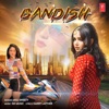 Bandish - Single