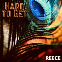 Hard to Get - Single - Reece