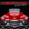 Sunday Drive - A Good Song