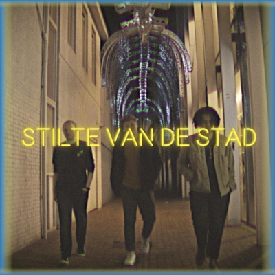 Stilte Van De Stad (feat. Fasil) - Single
