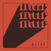 Murmurmur - Alive