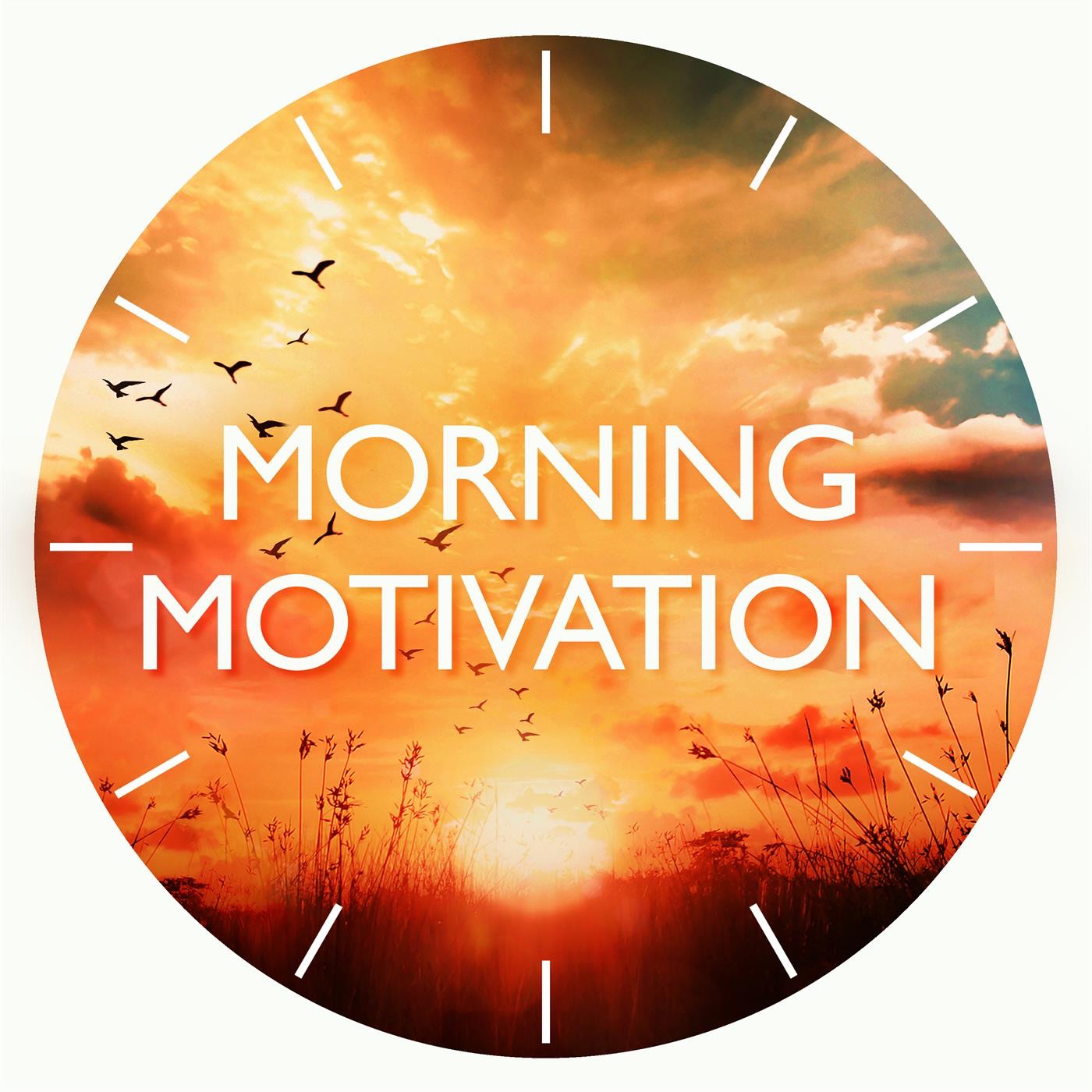 Morning Motivation