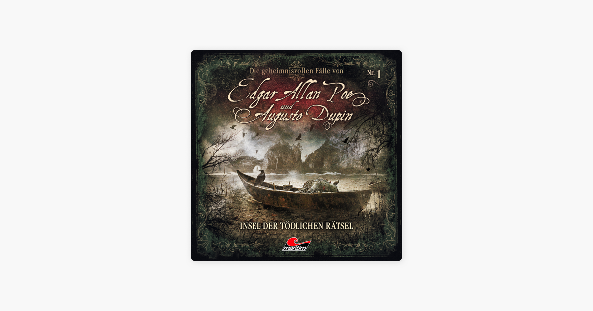 Folge 1 Insel Der Tödlichen Rätsel De Edgar Allan Poe Auguste Dupin