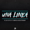 Una Linea (feat. Marca Registrada) - Single