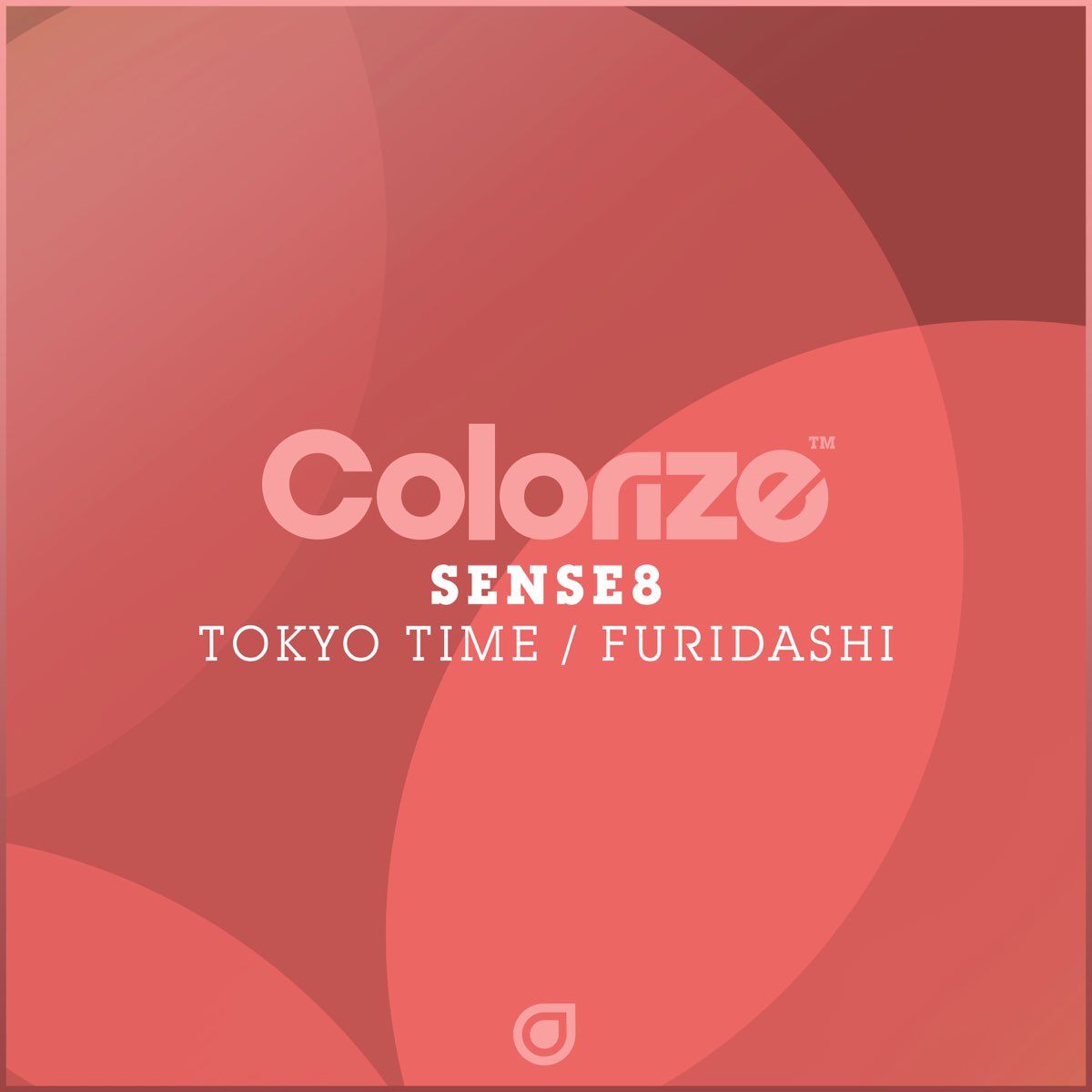 Tokyo Time / Furidashi - EP — álbum de Sense8 — Apple Music