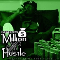 Money Coming In - Single - Hussle Crowe & Billionare Bossy