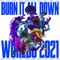 Burn It All Down - League of Legends & PVRIS lyrics