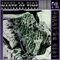 Waste of Time - Single - Gutterboysouz