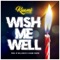 Wish Me Well - Kuami Eugene lyrics