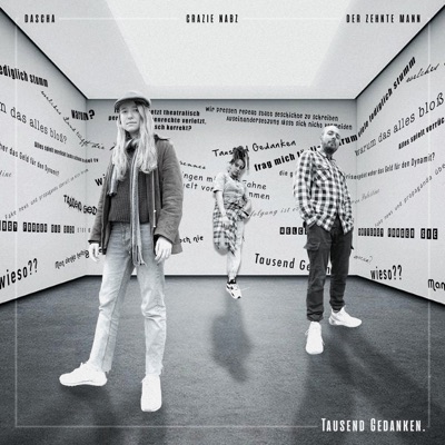 Tausend Gedanken (feat. Crazie Nabz & DZM Der Zehnte Mann) - Single