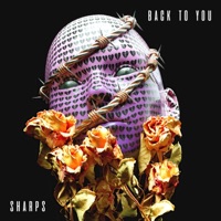 Back To You - Single - SHARPS