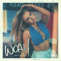 Woah - Single - Lexi Drew