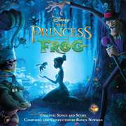 The Princess and The Frog (Original Motion Picture Soundtrack) - Randy Newman, Anika Noni Rose & Jim Cummings
