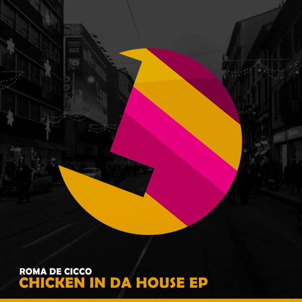 Chicken in da House EP