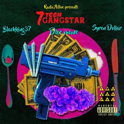 17 gangstar (feat. Blackking37 & $yren_Dollar) - Single
